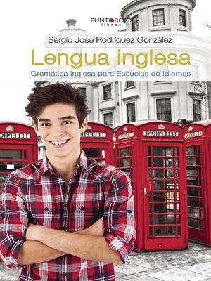 Lengua inglesa. Gramática inglesa para Escuelas de Idiomas - ebook